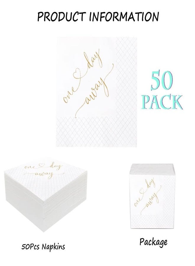 Geloar One Day Away Rehearsal Dinner Cocktail Napkins, One Day Away Party Supplies Paper Napkins in Bulk for Rehearsal Dinner Wedding Beverage Table Decorations 2-Ply, 5x5 Inches (50, Gold) - Image 5